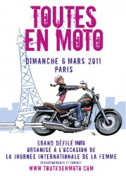 TOUTES EN MOTO à Paris et Marseille le 6 mars 2011