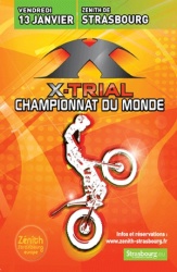 Ouverture du Championnat du Monde X-Trial à Strasbourg le 13 janvier