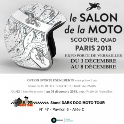 Le Dark Dog Moto Tour sur le salon de la moto