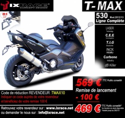 Promo Ixrace : 100EUR de remise pour le lancement de la ligne T-Max