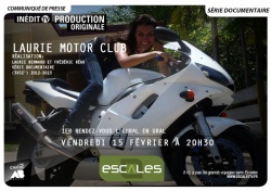 Série documentaire Laurie Motor Club sur Escales