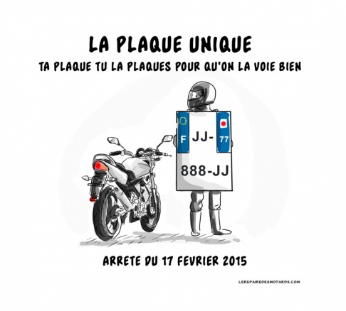 Une plaque à la taille du motard