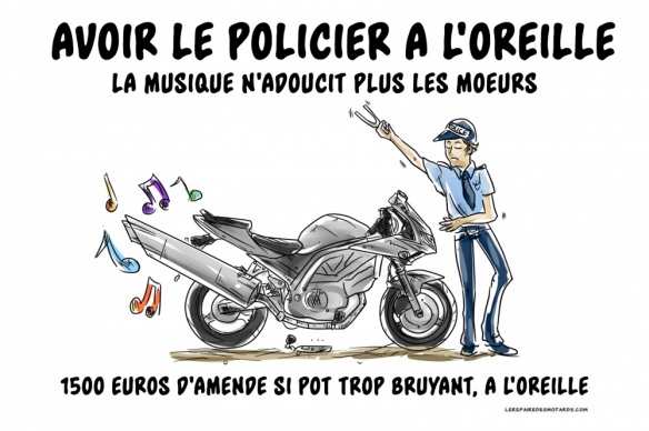 Avoir le policier à l'oreille