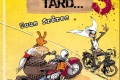 BD moto   Mieux Vaut Tard tome 3