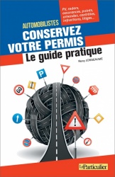 Livre : Automobilistes - Conservez votre permis
