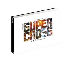 Livre : Il était une fois le Supercross américain