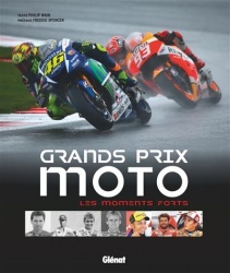 Livre : Grands Prix Moto - les moments forts