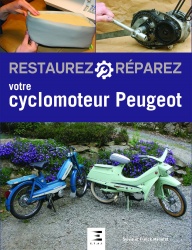 Livre : Restaurez/Réparez votre cyclomoteur Peugeot