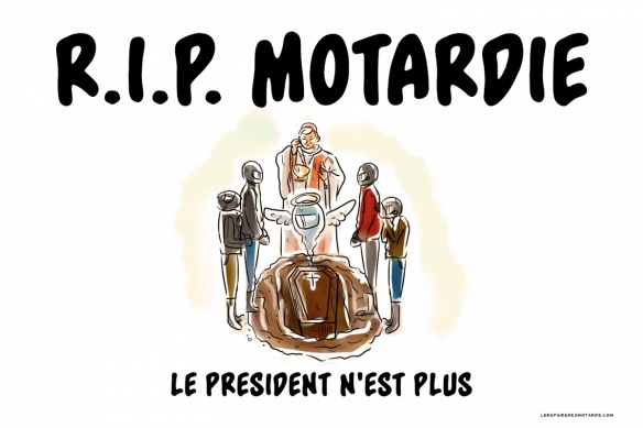 La Motardie n'est plus, vive la Motardie !