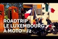 Notre roadtrip au Luxembourg continue avec un 2e jour et plus de 500 km de virages et de visites
