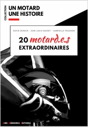 Livre : 20 motard.e.s extraordinaires