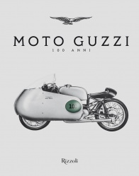 Livre : Moto Guzzi 100 Anni