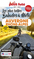 Guide Petit Futé : l'Auvergne Rhône-Alpes à moto