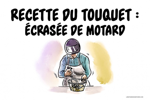 Recette du Touquet : écrasé de motard