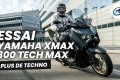 Essai scooter Yamaha XMAX 300 Tech Max