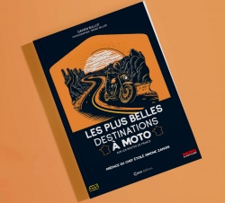 Livre : Les Plus Belles Destinations à moto