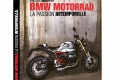 Livre moto   BMW Motorrad   passion intemporelle