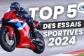 Top 5 essais motos 2024   sportives