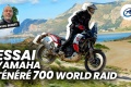Essai trail Yamaha Ténéré 700 World Raid