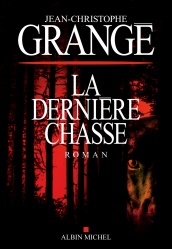 Livre : La Dernière Chasse