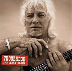 Encore tout chaud, le dernier CD,  Troubador since 1948 , est paru chez Mercury. Chef d'uvre certifi !